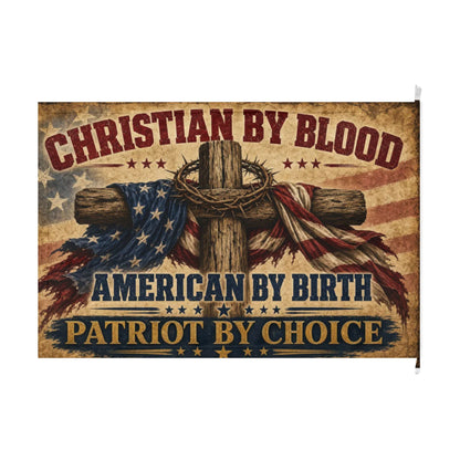 Flag - Christian By Blood Patriot By Choice