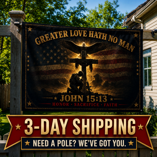 Flag - "Greater Love Hath No Man" John 15:13 Military Memorial Double-Sided Flag